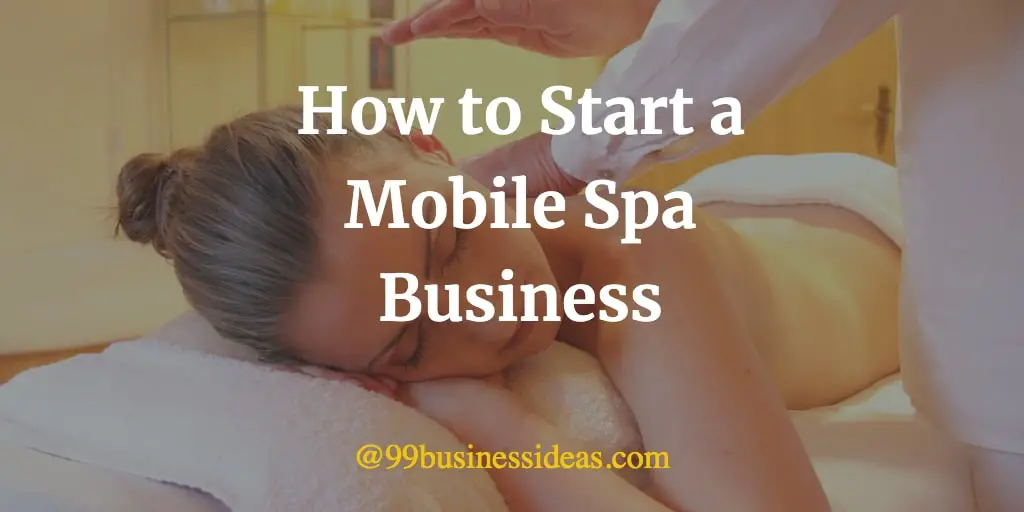 how to start a mobile spa business