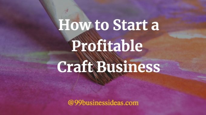 how to start a craft business