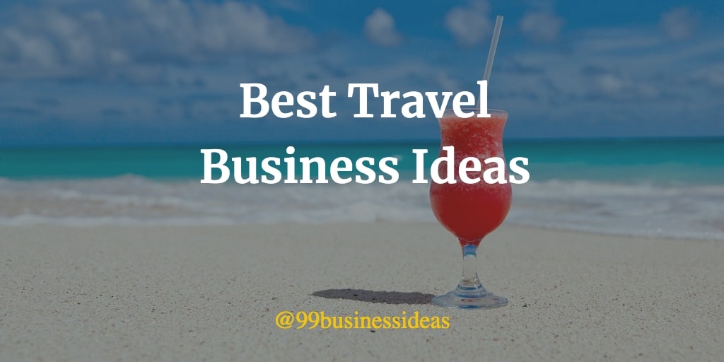hospitality and tourism business ideas