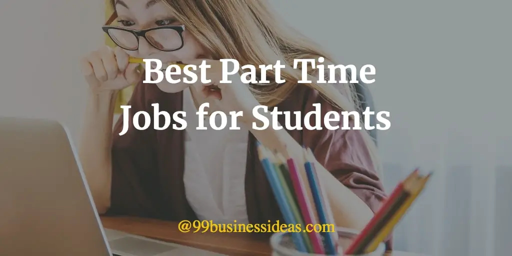 best part time jobs for students