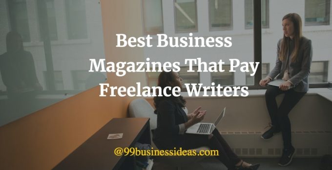 business magazines that pay freelance writers