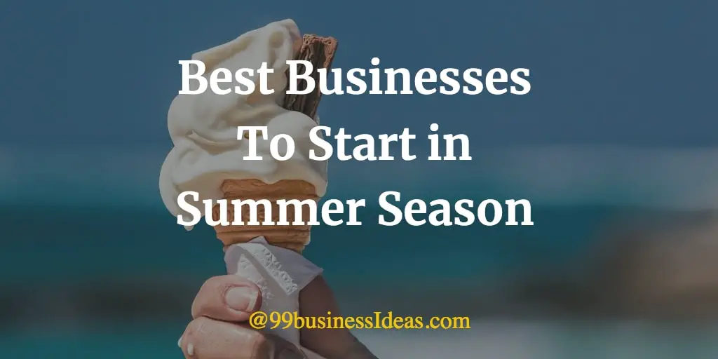 best summer business ideas