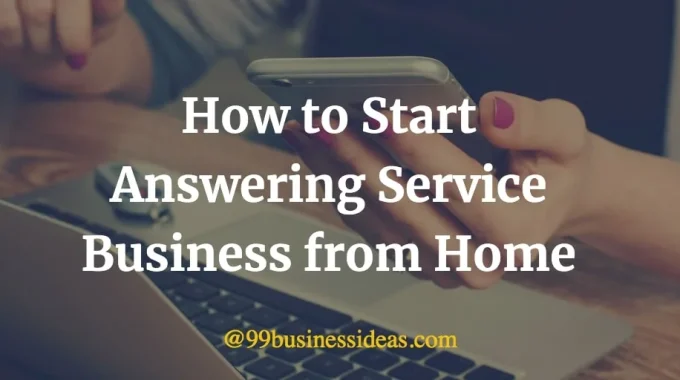 how to start answering service business from home