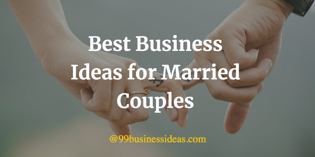 Husband And Wife Home Business Ideas