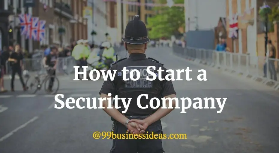 how to start a security company