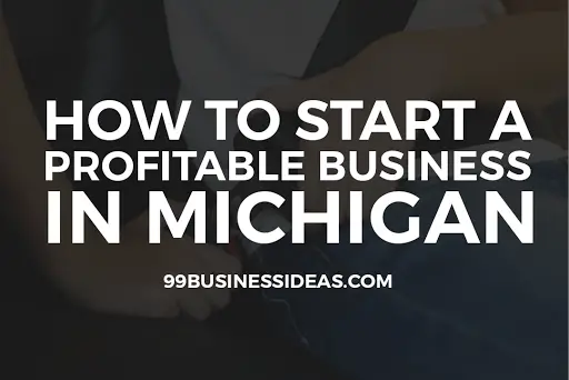 start a business in Michigan