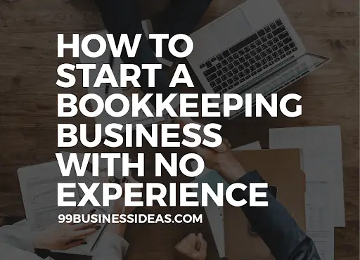 start a bookkeeping business from home with no experience