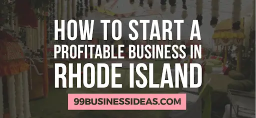 how to start a business in rhode island