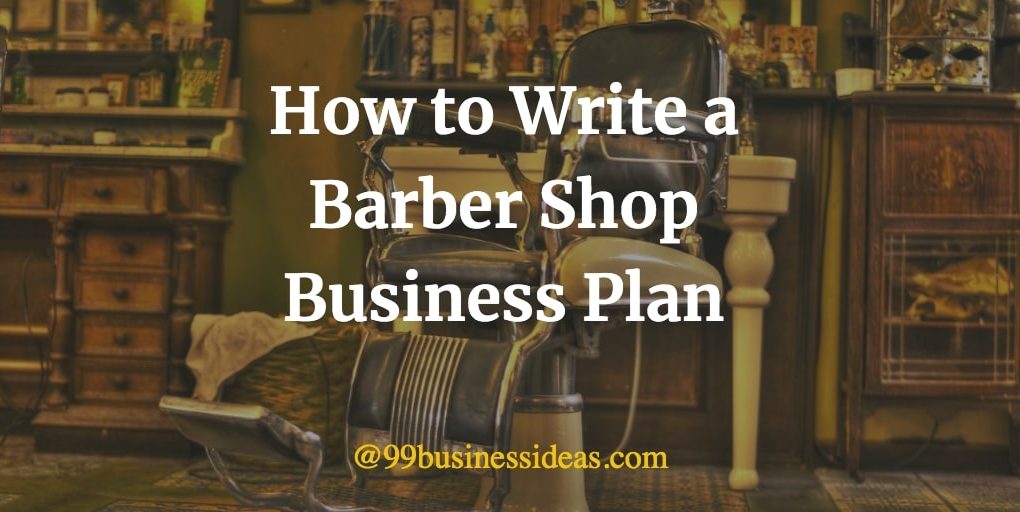 how to write a barber shop business plan