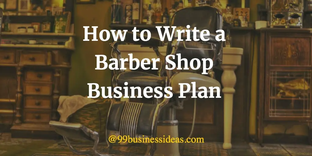 how to write a business plan for a barber shop