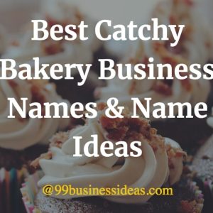 list of catchy bakery business names