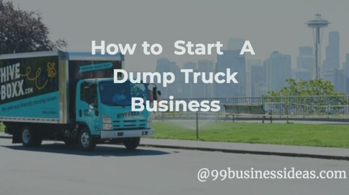 how to start dump truck business