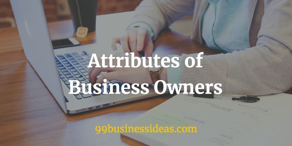 best attributes of business owners