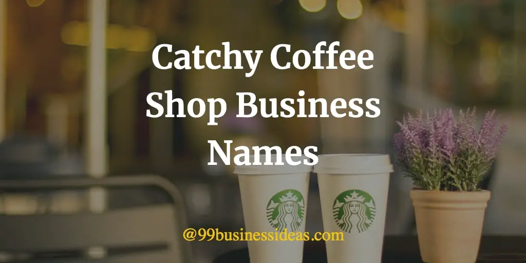 200+ Creative Coffee Shop Names