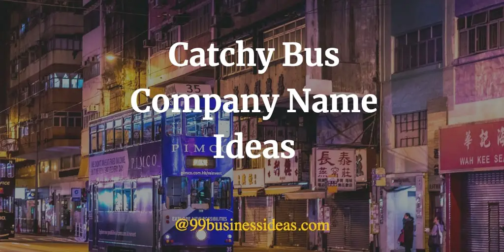 tour bus name ideas