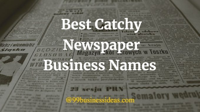best catchy small newspaper business names