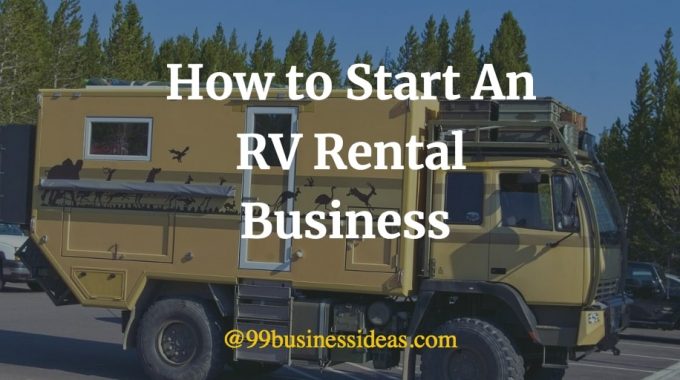 how to start an RV rental business
