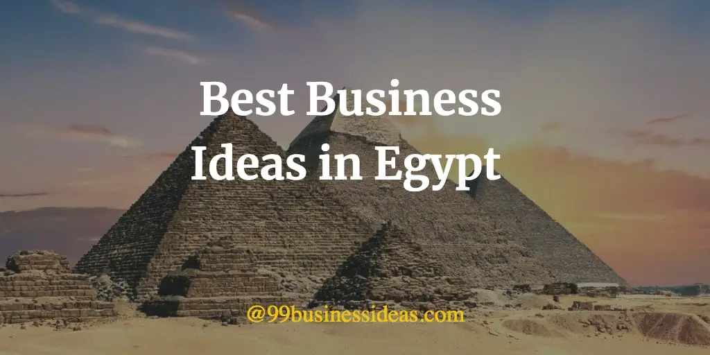best business ideas in Egypt