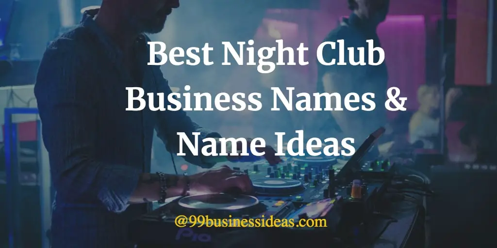 400-creative-nightclub-names-and-name-ideas