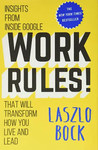 work rules hr book by laszlo bock