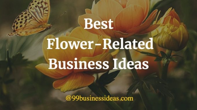 best flower business ideas