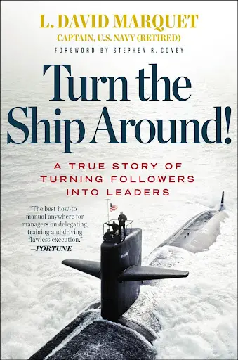 turn the ship around management book