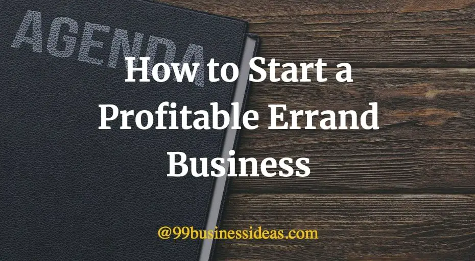 how to start an errand business