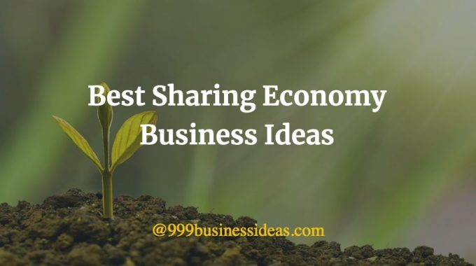 best sharing economy business ideas