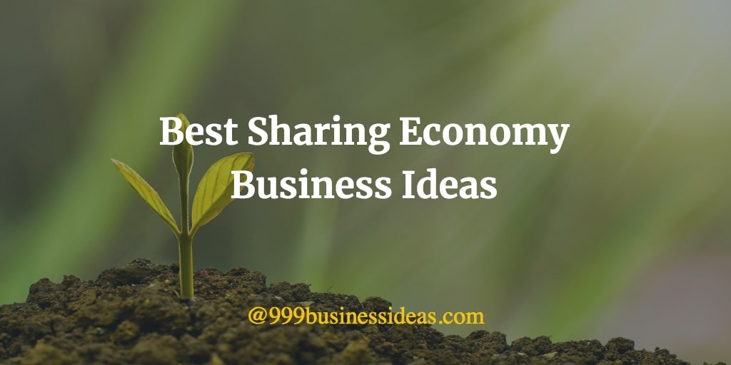best sharing economy business ideas