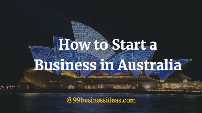 how to start a business in australia