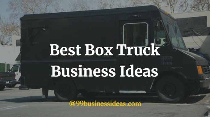 best box truck business ideas