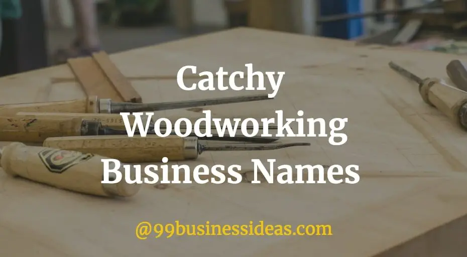best woodworking business names