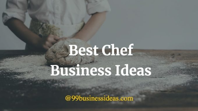 best chef business ideas