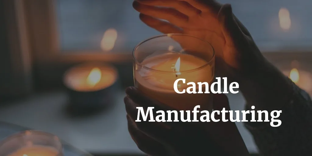 candle manufacturing