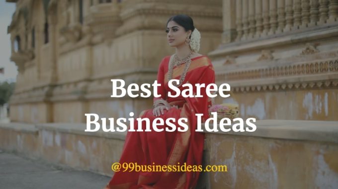 best saree business ideas