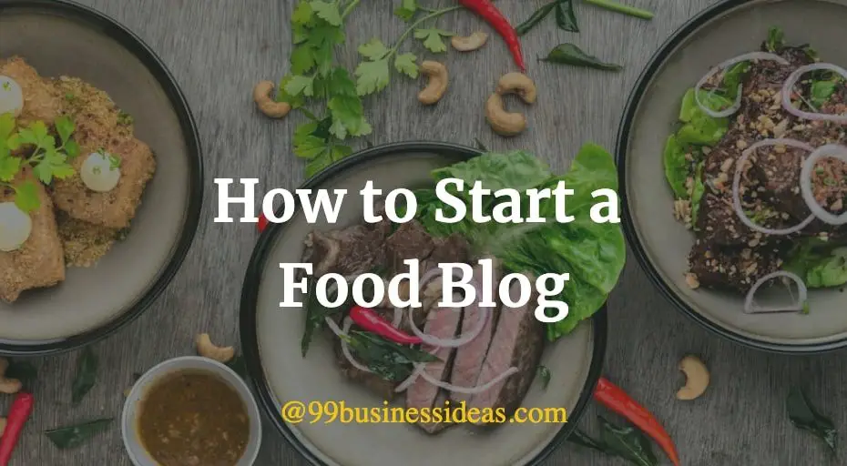 how to start a food blog