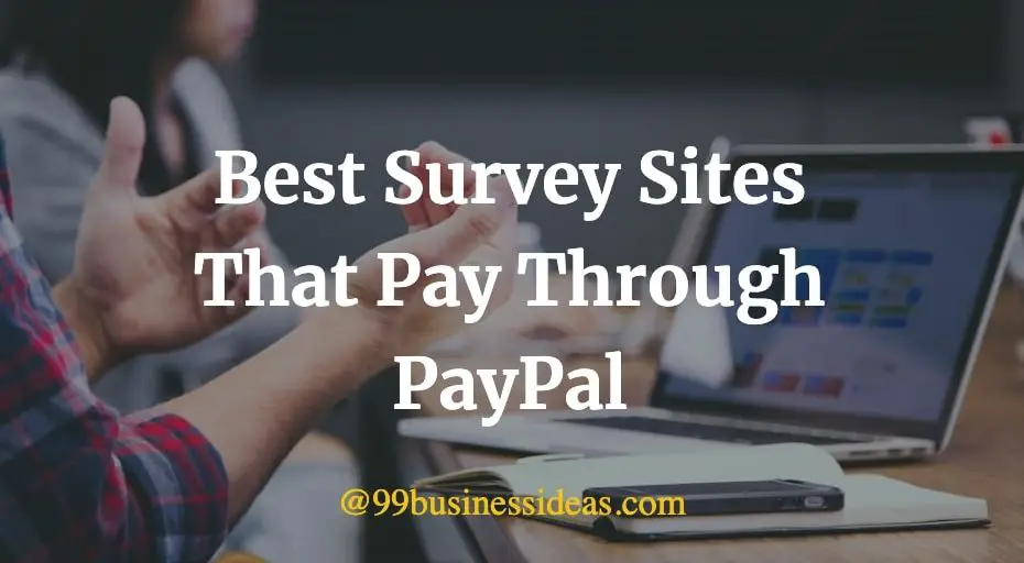 best survey sites that pay through paypal