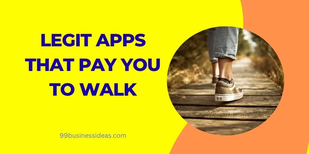 best apps that pay you to walk